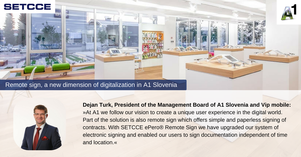 Remote sign, new dimension of digitalization in A1 Slovenia